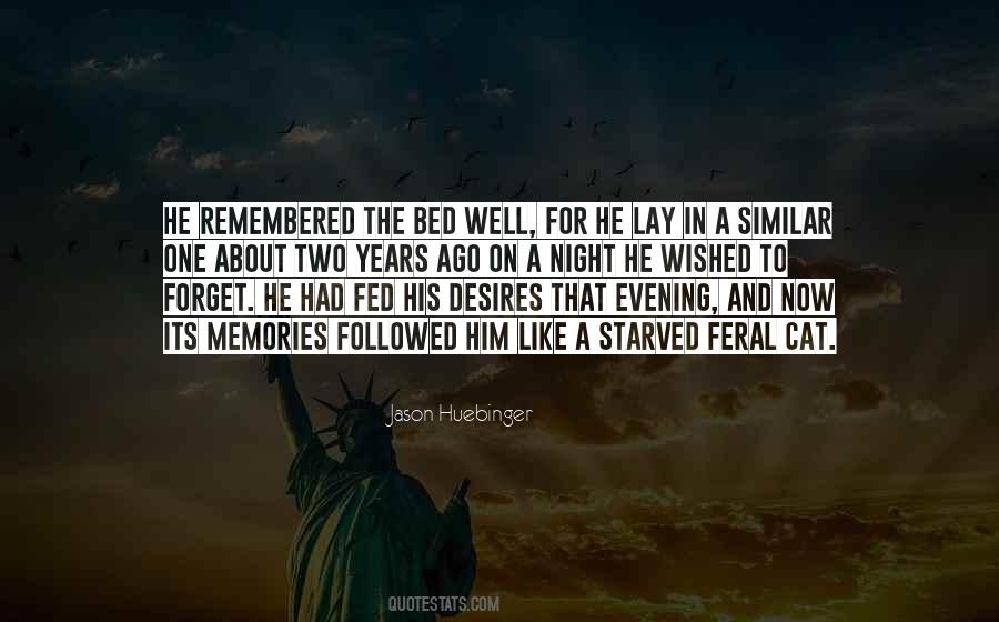 Lay In Bed At Night Quotes #1378615