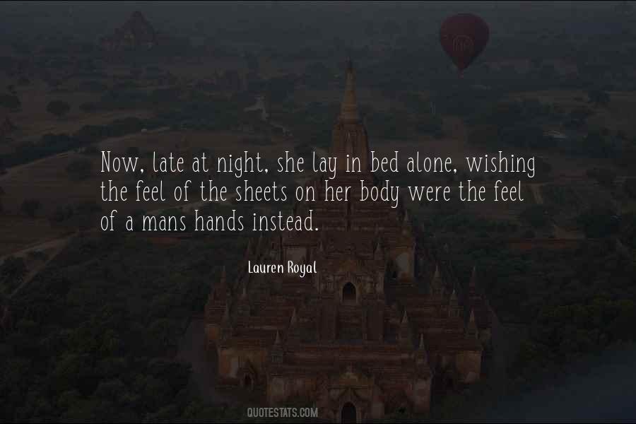 Lay In Bed At Night Quotes #447043