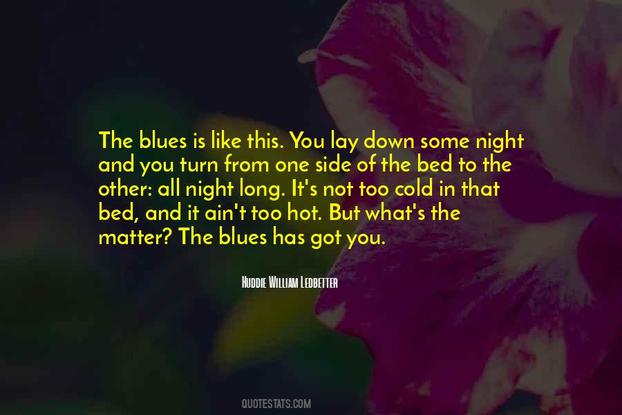 Lay In Bed At Night Quotes #482038