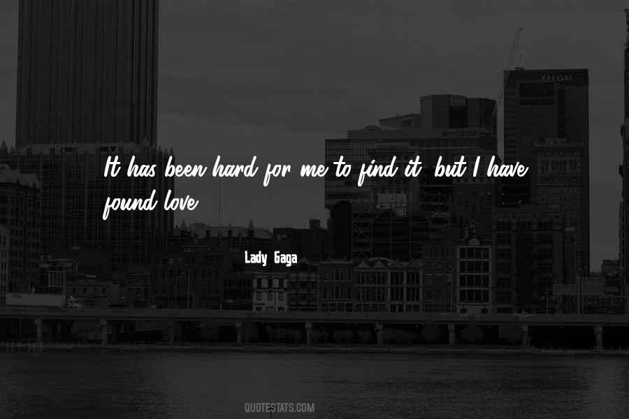 Love Found Me Quotes #184866