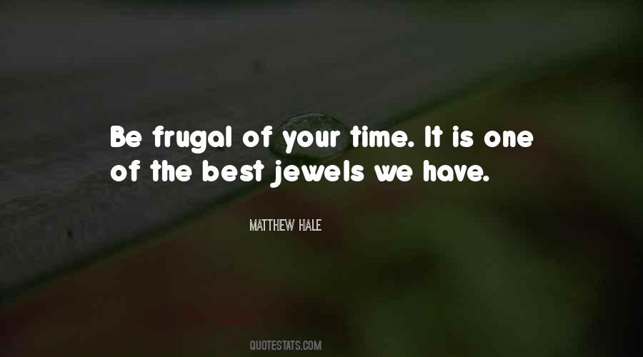 Frugal Quotes #1869853