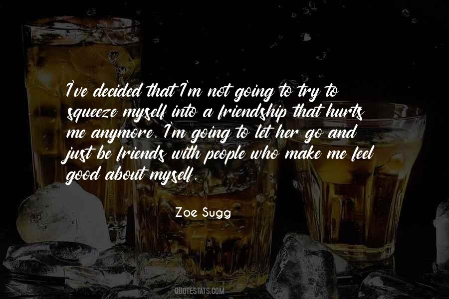 Just Good Friends Quotes #1795559