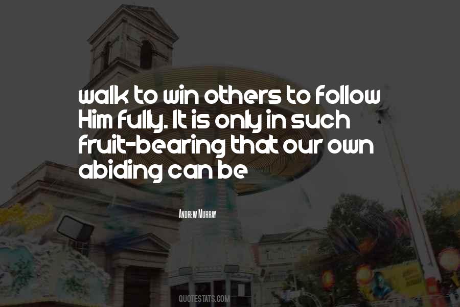 Fruit Bearing Quotes #165547