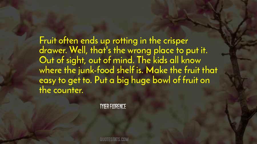 Fruit Bowl Quotes #1098164