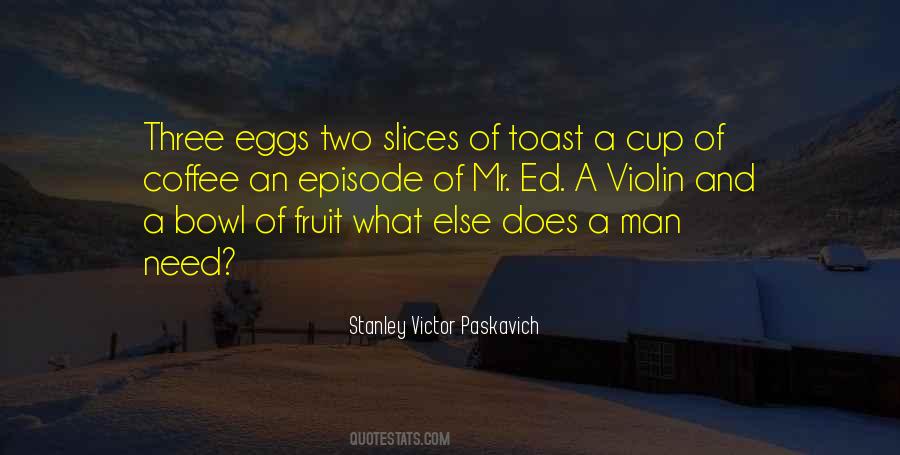 Fruit Bowl Quotes #1529114