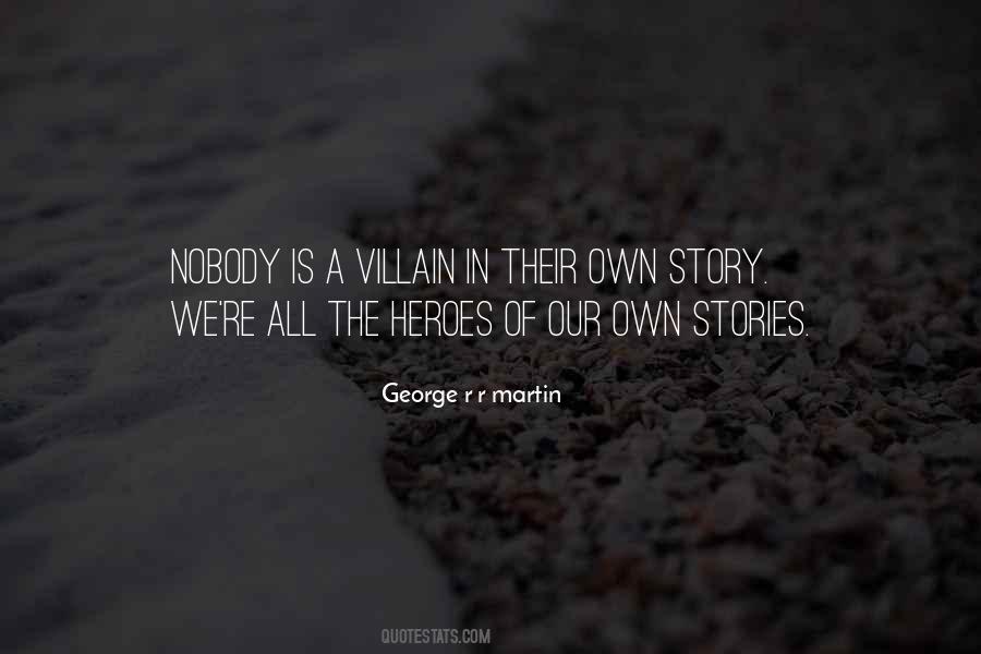 The Heroes Quotes #1364700