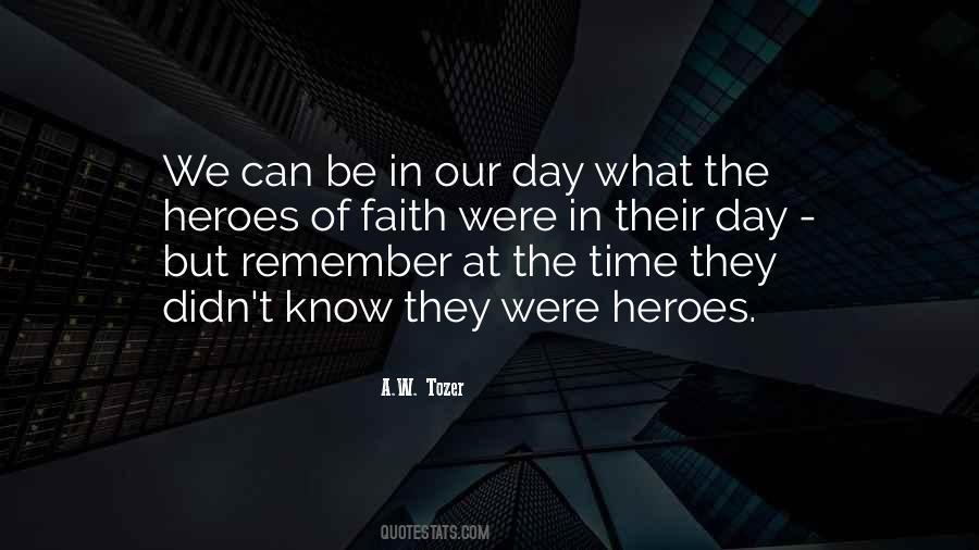 The Heroes Quotes #1431906