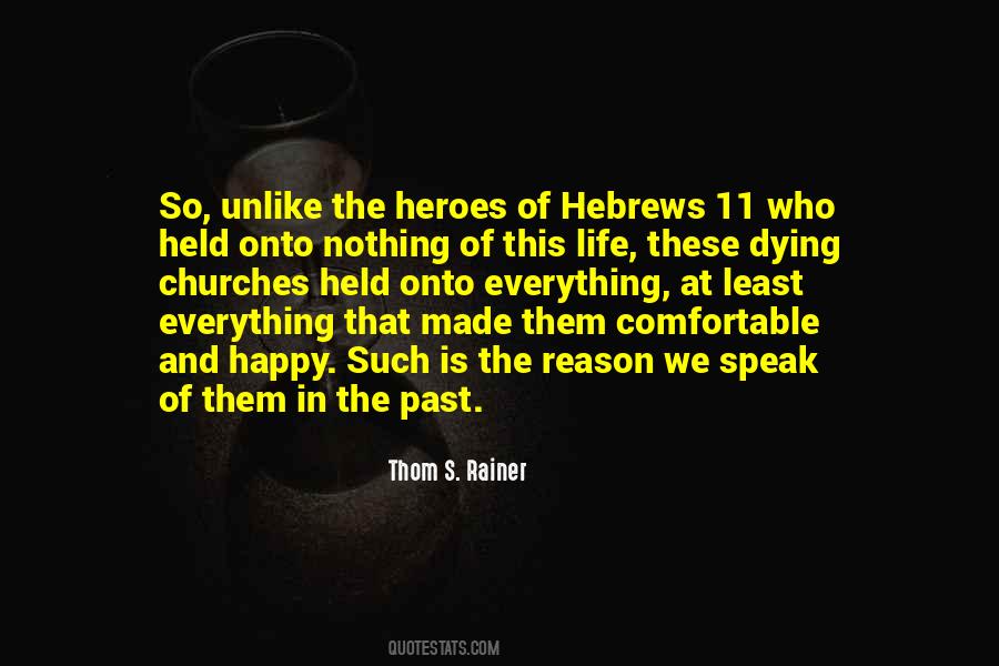 The Heroes Quotes #1483989