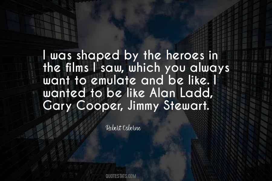 The Heroes Quotes #1555328