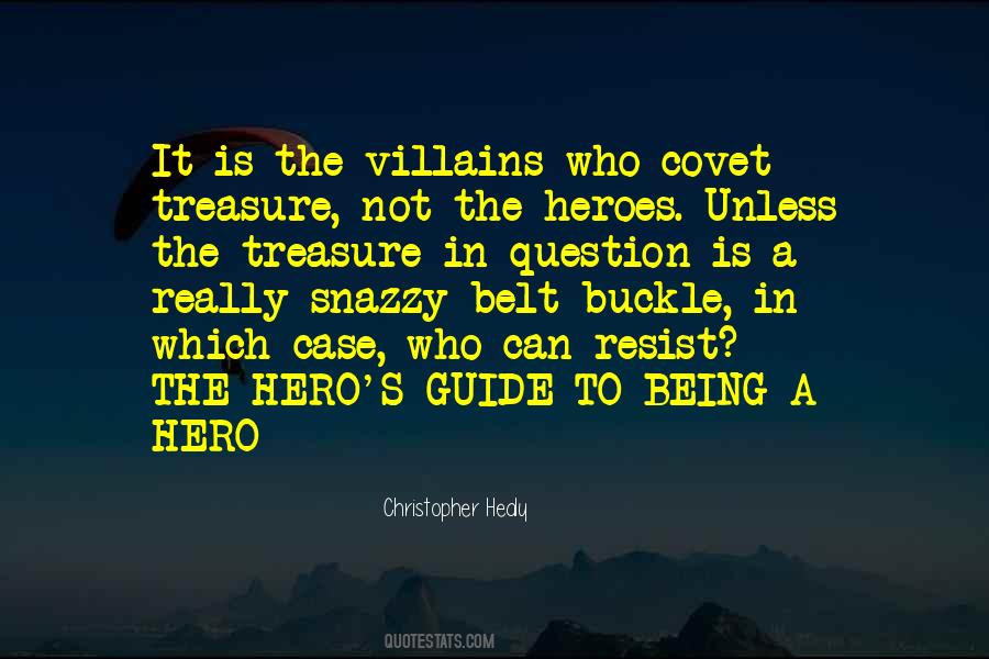 The Heroes Quotes #400697