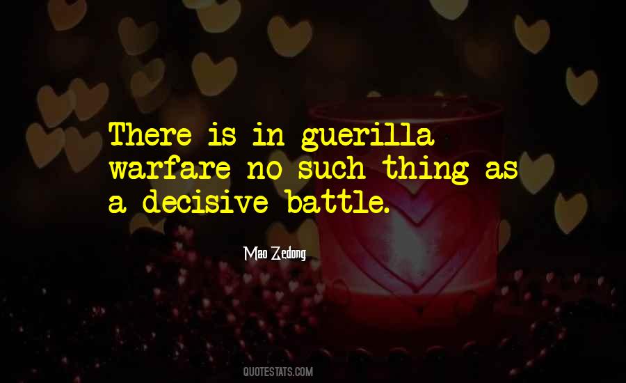 Quotes About Guerilla #176182