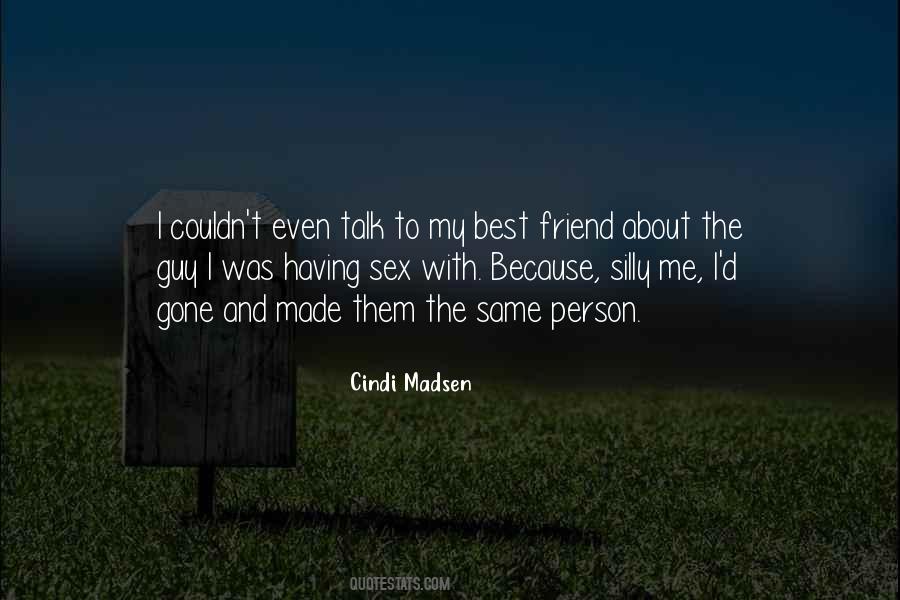About My Best Friend Quotes #141386