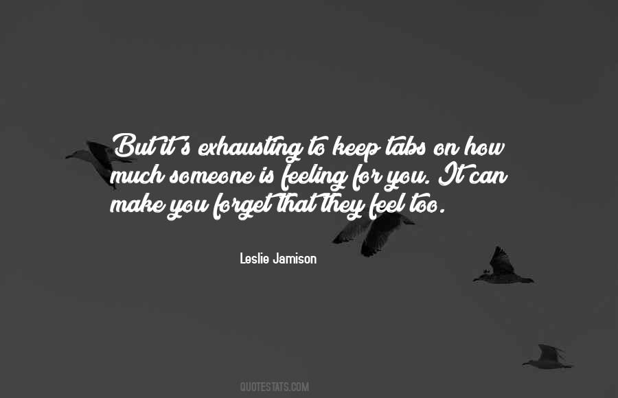 How They Make You Feel Quotes #917838