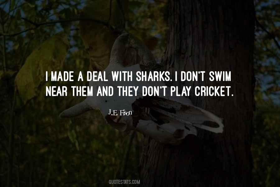 Swim With Sharks Quotes #1370343