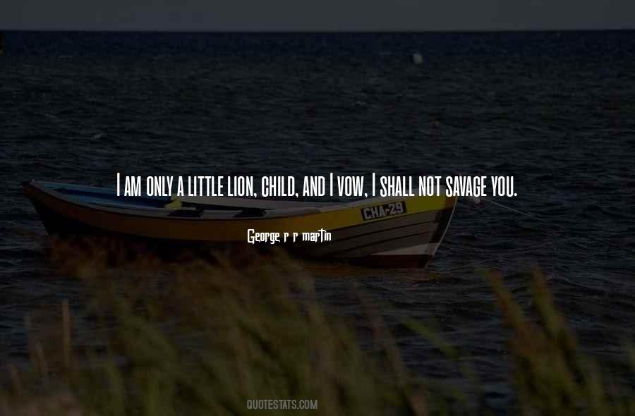 I Am A Lion Quotes #668338