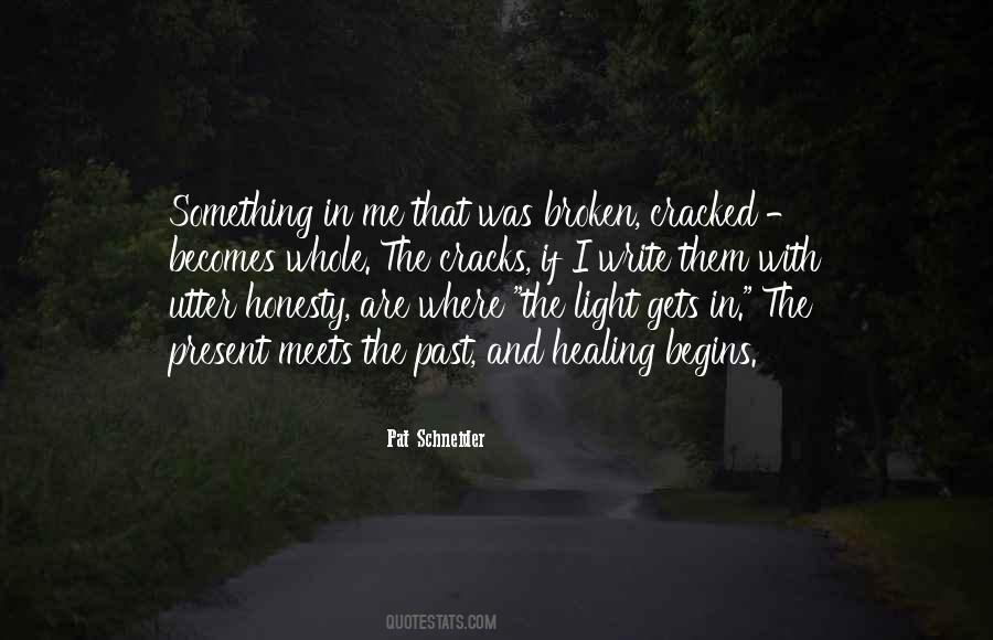 Where The Light Gets In Quotes #1341844