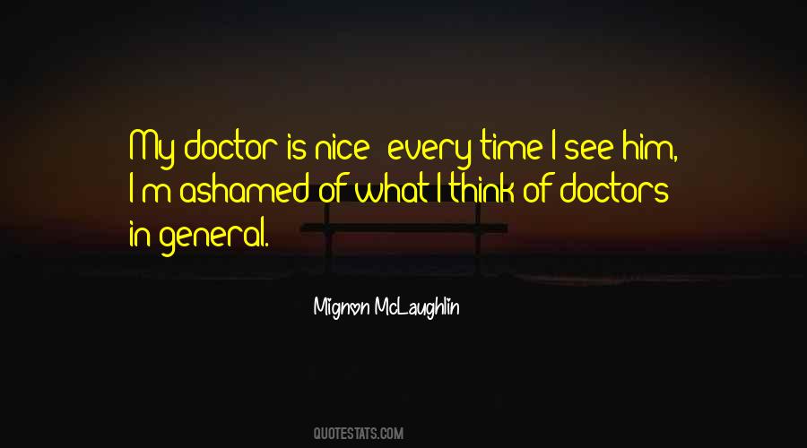 Nice Doctor Quotes #503206