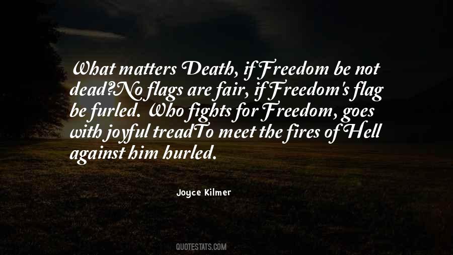 Death Freedom Quotes #1204162