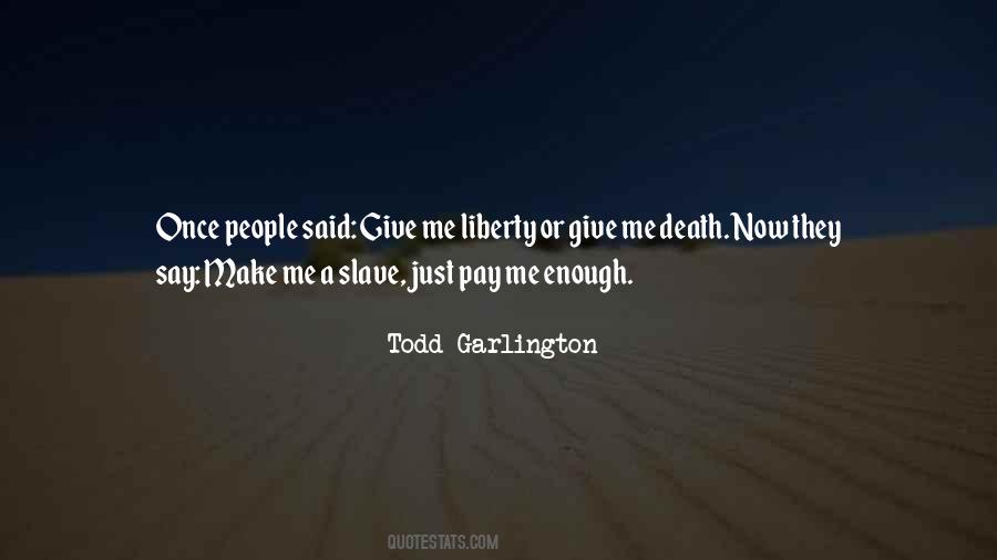 Death Freedom Quotes #284828
