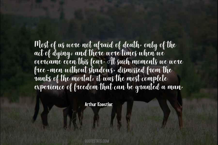 Death Freedom Quotes #374956