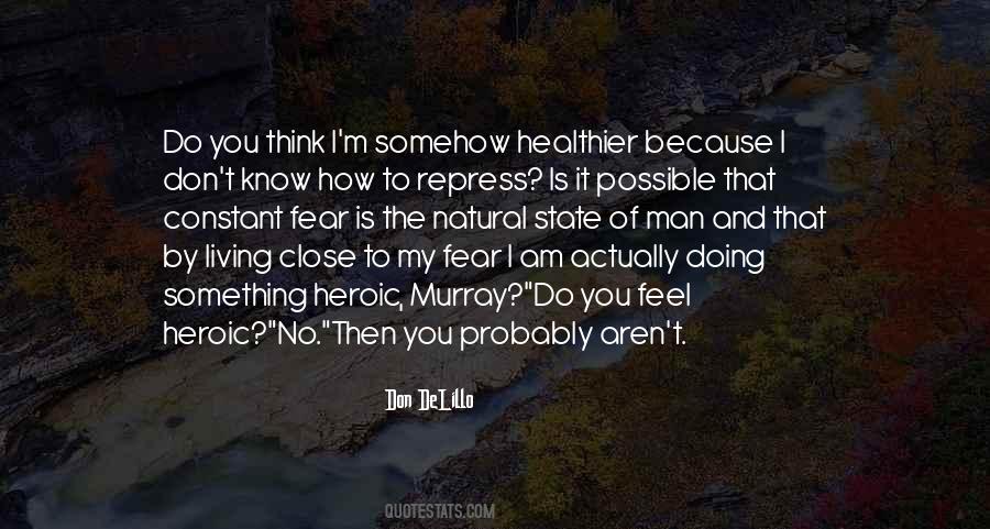 Healthier Living Quotes #1692478
