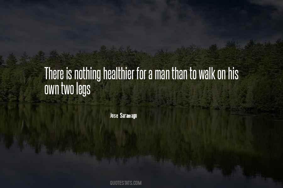 Healthier Living Quotes #761334