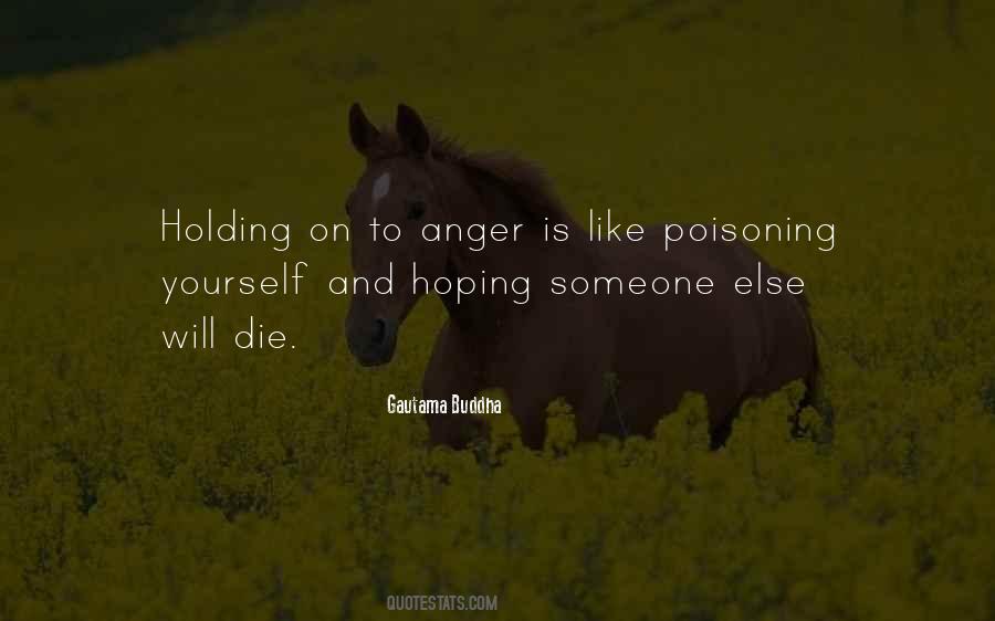Holding Anger Quotes #1850699
