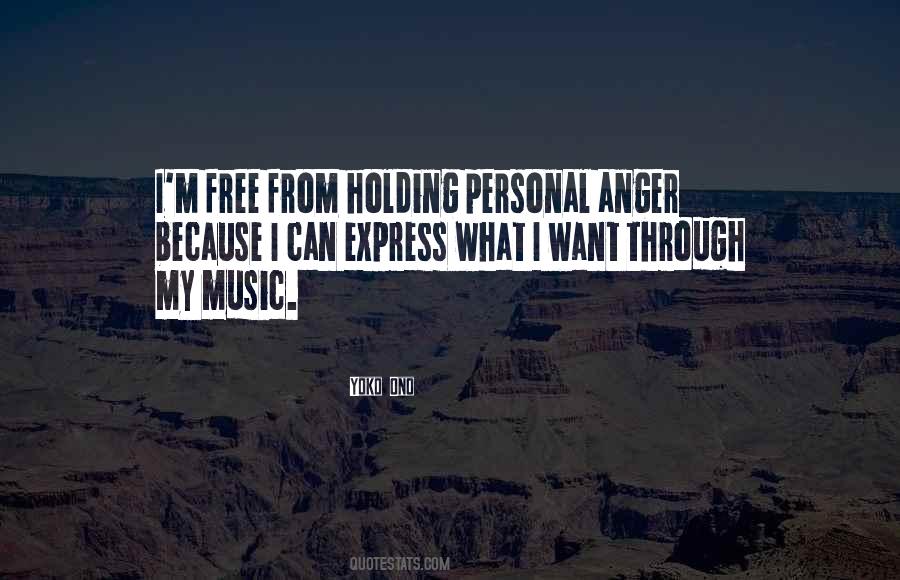 Holding Anger Quotes #584941
