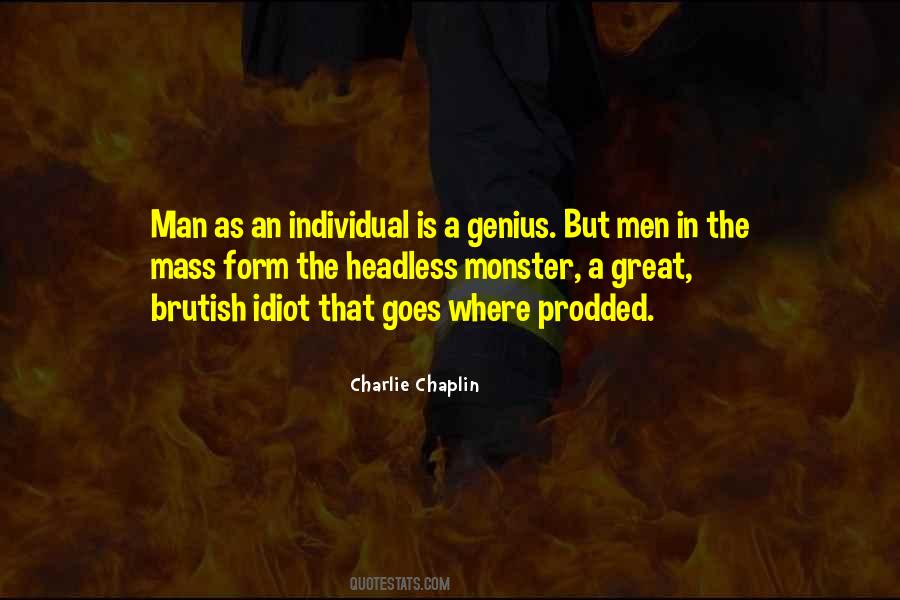 To Do A Great Right Do A Little Wrong Quotes #928815