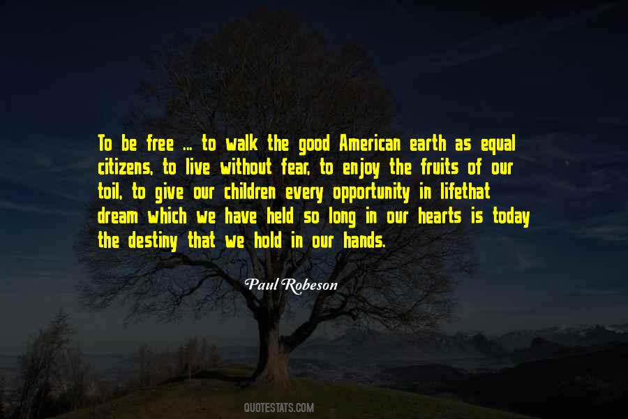 Fruits Of The Earth Quotes #1550386