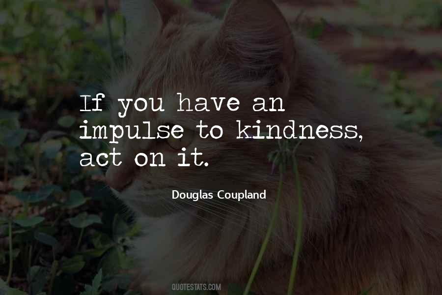 Any Act Of Kindness Quotes #662009