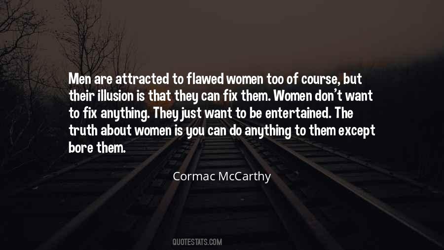 Women Can Do Anything Men Can Do Quotes #337088