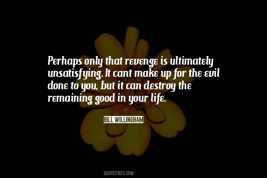 Revenge Evil Quotes #533733