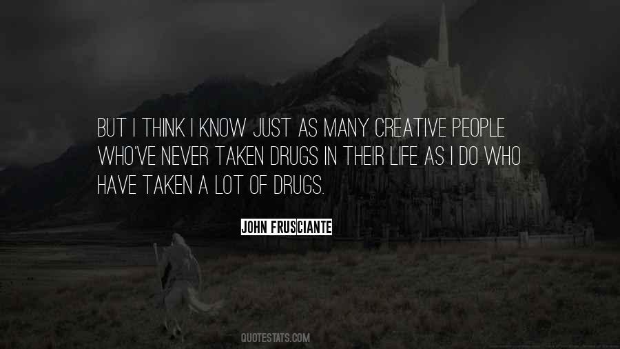 Frusciante Quotes #1122027