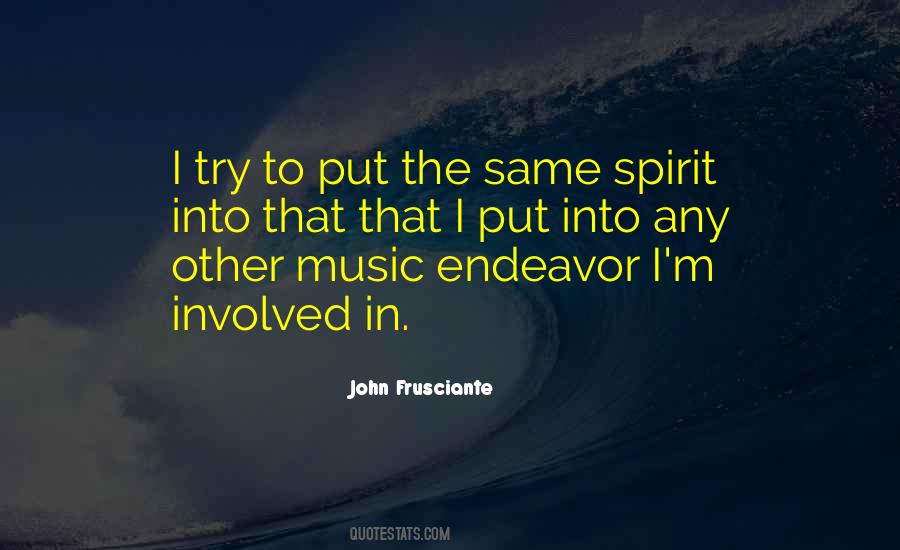 Frusciante Quotes #159888