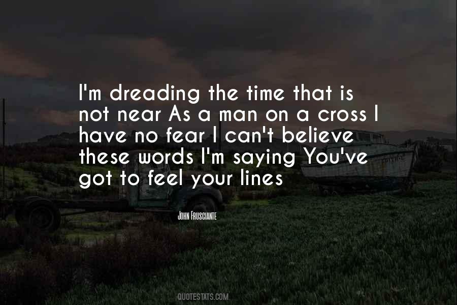 Frusciante Quotes #564357