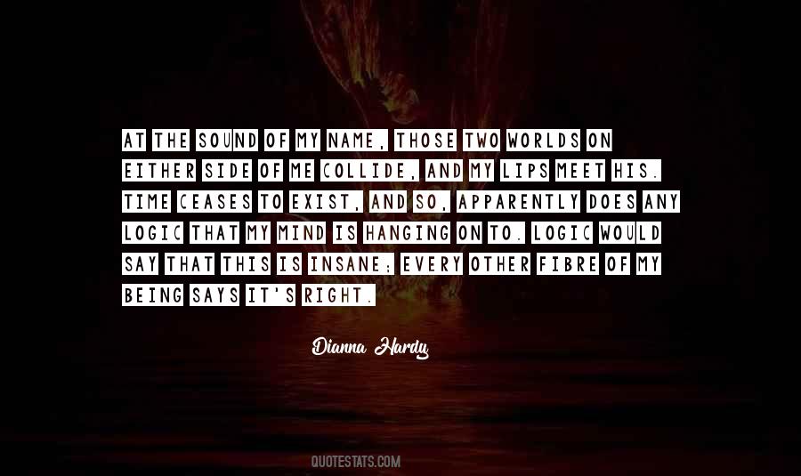 Kiss Those Lips Quotes #1373338