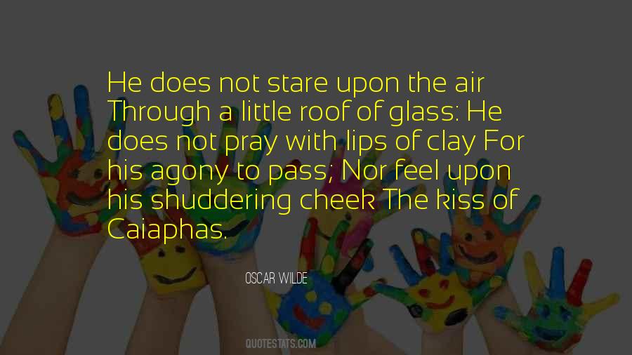 Kiss Those Lips Quotes #373959