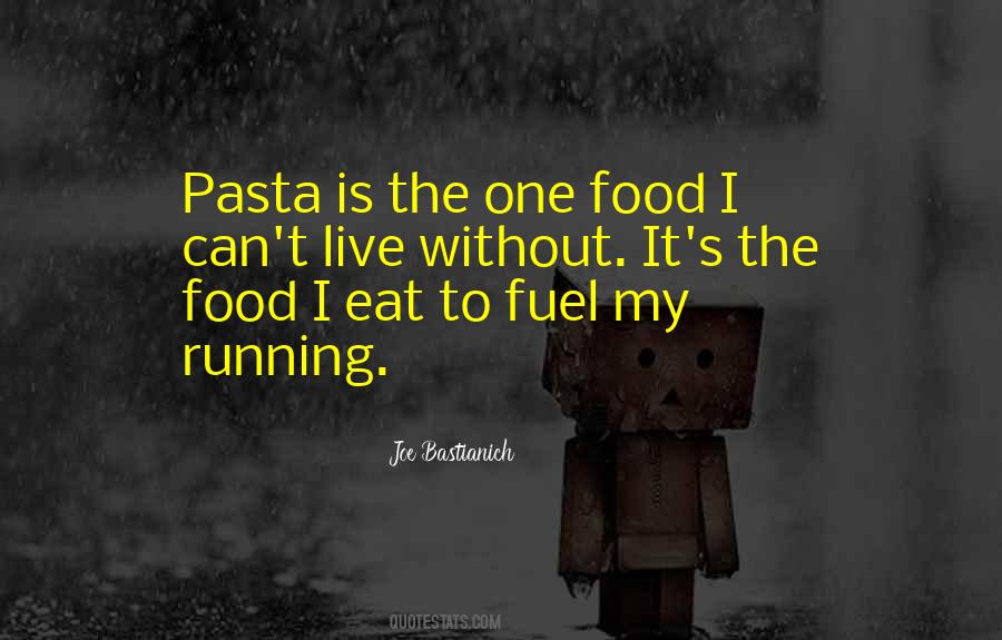 Eat Pasta Quotes #1764589