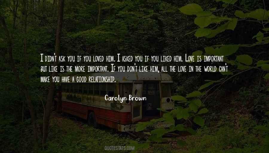 All The Love Quotes #1435867