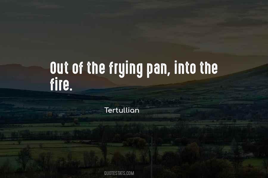 Frying Pan Quotes #819181