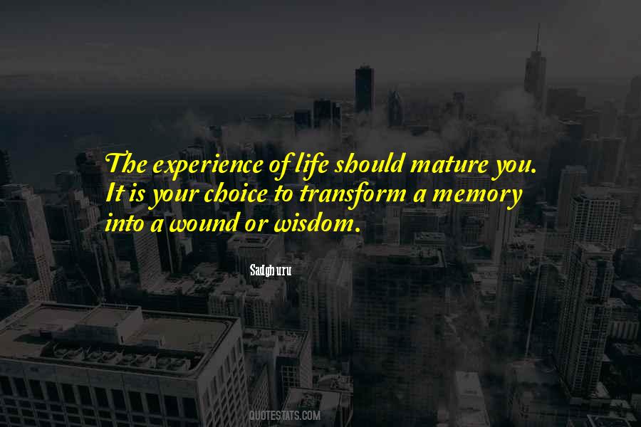 It Is Your Choice Quotes #1614041