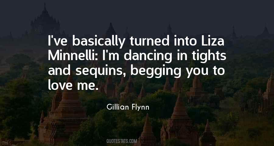 You Turned Into Quotes #1641657