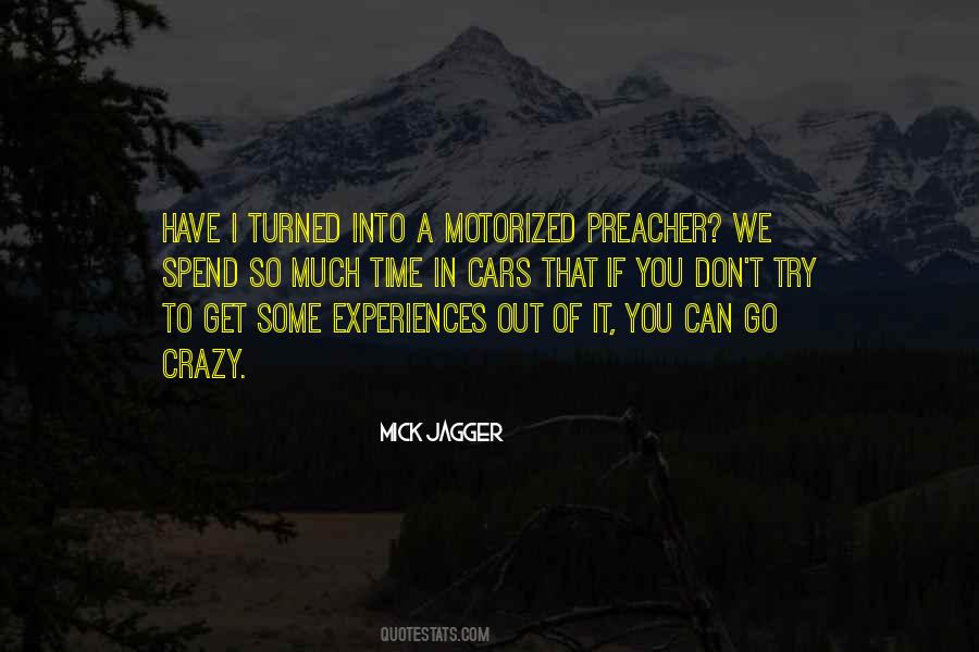 You Turned Into Quotes #1664420