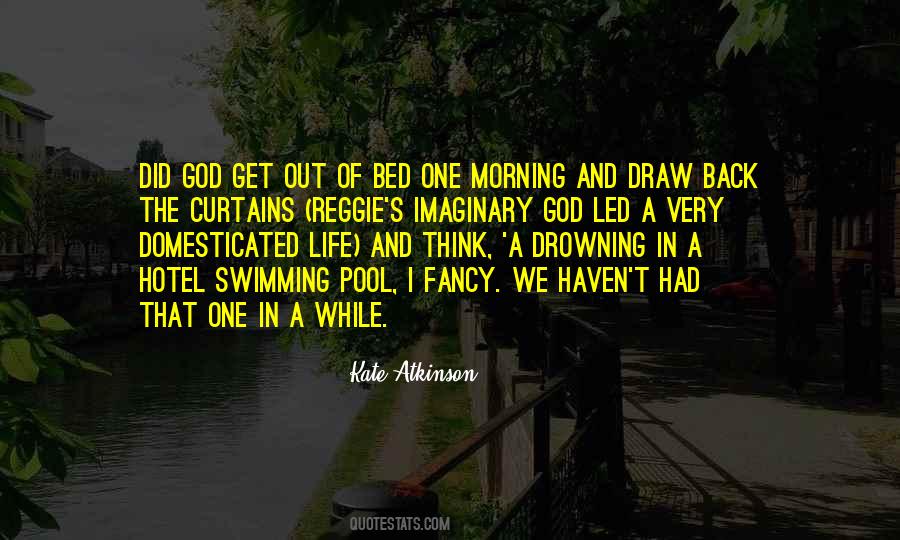 Morning Life Quotes #1257815