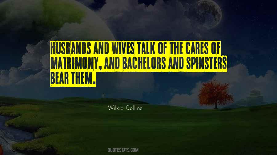 Care Husband Quotes #1743448