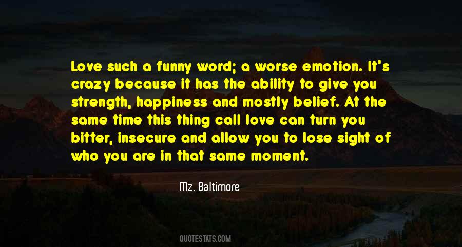 Call Love Quotes #1697306