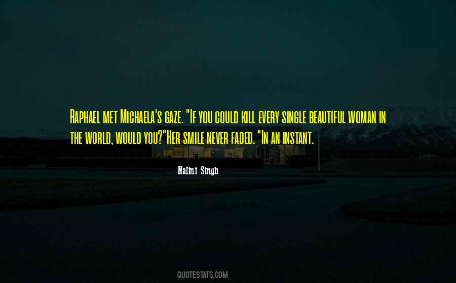 Kill With A Smile Quotes #737253