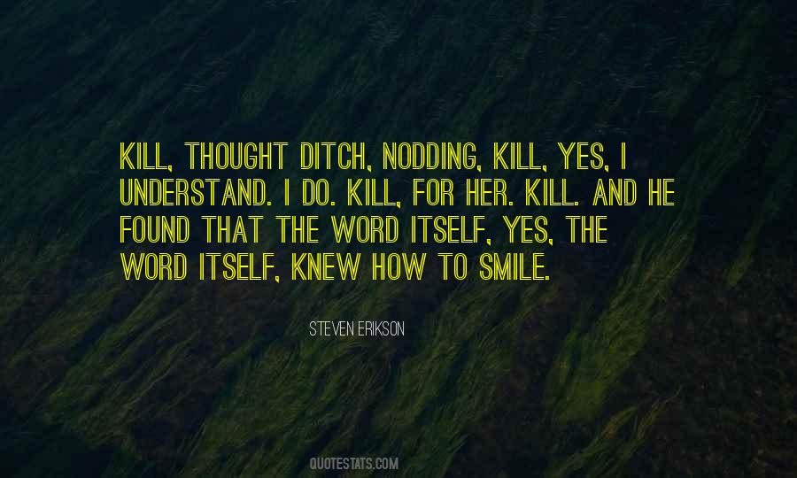 Kill With A Smile Quotes #98691