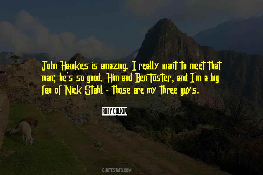 You Are The Most Amazing Man Quotes #546282